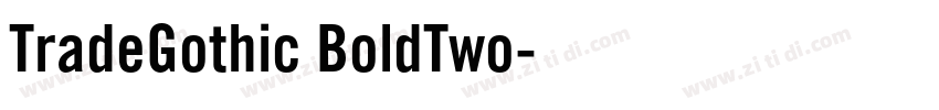 TradeGothic BoldTwo字体转换